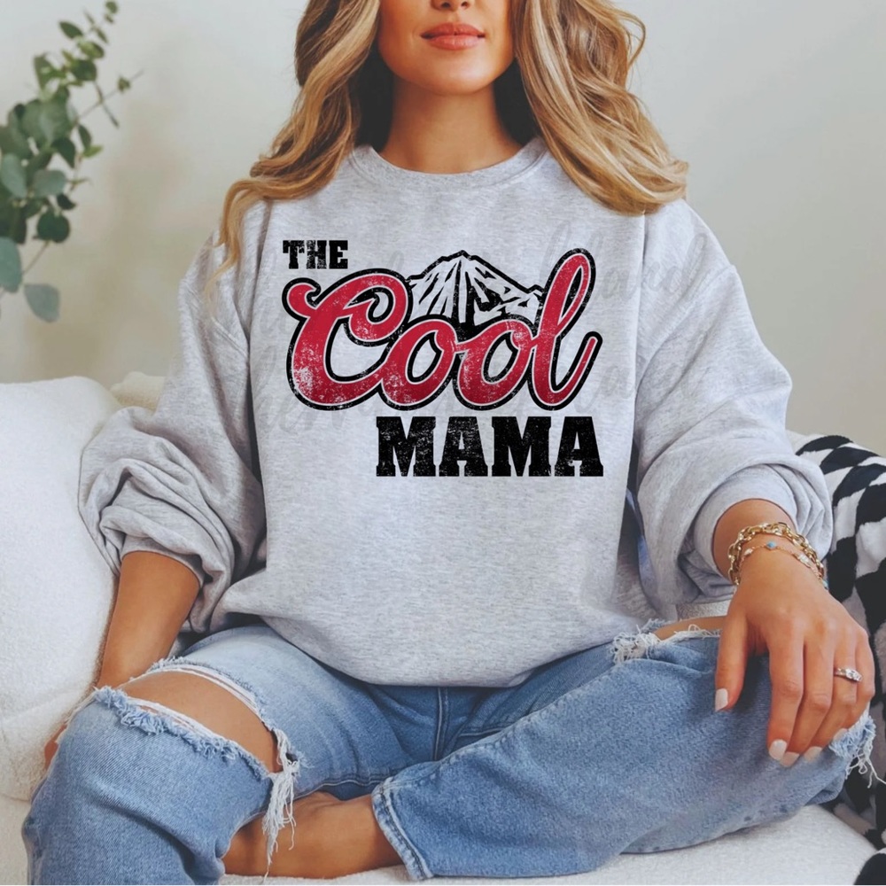 The Cool Mom sweatshirt
